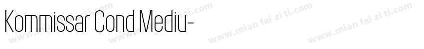 Kommissar Cond Mediu字体转换
